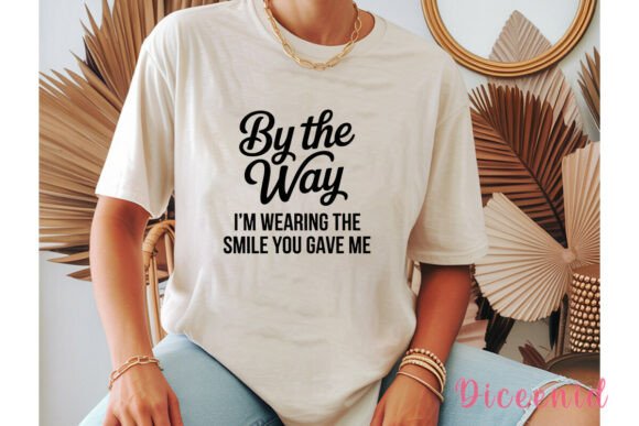 Download By the Way Smile Sentimental PNG Clipart - Sentimental Collection